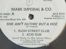 MARK IMPERIAL & CO - SHE AIN'T NUTHIN' BUT A HOE 12