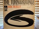 Hank Mobley, The Turnaround, 1966 Blue Note Stereo,  Bst 84186, Van Gelder, Vg++