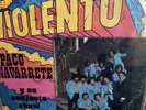 Paco Navarrete Y Su Conjunto Show - Violento Salsa Guaguanco Latin lp