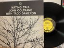 JOHN COLTRANE TADD DAMERON Mating Call LP PRESTIGE PRLP 7247 US 1963 NJ RVG MONO