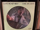 Devo- Are We Not Men LP 1978 Uk Picture disc AUTOGRAPHED Mark Mothersbaugh punk