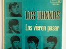 LOS UHNNOS - La Vieron Pasar - RARE BOLIVIA GROUP 7