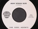SOUL AGENTS: mean woman blues / i just want to make love to you INTERPHON 7