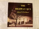 THE HIGHWAY QC'S-CHAINED TO THE MASTER-MINT GLOSSY VINYL  1977
