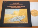 Eymar Loewenguth Fauré Chamber Music French Vox Stereo 3LP EX/NM
