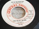 The Velvet Satins - Up To The Rooftop - U.S. - General American - excellent