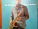 Sonny Rollins- The Bridge LP 1st Press Mono  LPM  N2 PP  VG to VG+ RARE