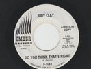NORTHERN SOUL  45 - JUDY CLAY - DO YOU THINK THAT'S RIGHT  - HEAR -1962 DJ EMBER