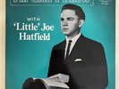 Little Joe Hatfield late 1960s LP, I’m Glad I Know ** Oneness Pentecostal