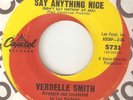 VERDELLE SMITH If You Cant Say Anything Nice CAPITOL MATEO NORTHERN SOUL USA 45
