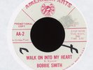 Northern Soul 45 - Bobbie Smith - Walk on Into My Heart on American Arts Promo