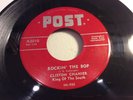 CLISTON CHANIER-POST 2010-ROCKIN' THE BOP/COUNTRY BRED-LA ZYDECO BLUES 45 1955