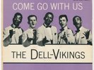 DELL-VIKINGS - Come Go With Us - DOT - Rare Doo Wop 45 EP