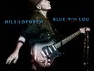 Nils Lofgren Blue With Lou (Vinyl) 12
