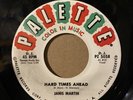 Janis Martin Hard Times Ahead - Here Today Gone Tomorrow Love - Records 45 RPM