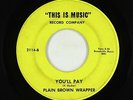 Garage Mod 45 - Plain Brown Wrapper - You'll Pay - This Is Music - mp3