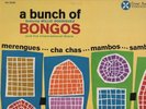 Willie Rodriguez - A Bunch Of Bongos Vinyl LP