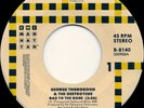 George Thorogood & The Destroyers Bad To The Bone Vinyl Single 7inch EMI-Manh