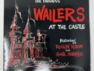 THE FABULOUS WAILERS AT THE CASTLE - GARAGE ROCK LP - NEAR MINT