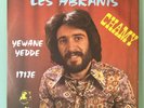 LES ABRANIS Yewane Yedde / Itije 45T ORIGINAL 1975 RARE KABYL ALGERIE