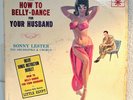 SONNY LESTER - How To Belly Dance - 12