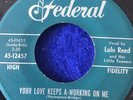 Lulu Reed - Your Love Keeps Working On Me /  Do The President Twist - M-
