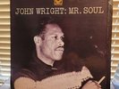 John Wright, Mr Soul, 1962 Orig. Prestige Mono, Van Gelder, Vg+/G+