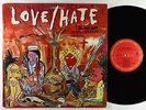 Love/Hate - Blackout In The Red Room LP - Columbia