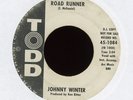 Rock N Roll 45 - Johnny Winter - Road Runner on Todd Promo