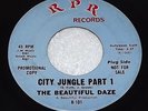 The Beautiful Daze City Jungle Pt 1 /Pt 2 '68 Psych Rock Fuzz 45 RPR R-101 PROMO