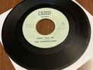 the CHANCELLORS Texas Garage Rock Rare 45  VG Caddo 102 Don’t Tell Me 1966