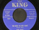 FIVE KEYS: you broke the only heart / that's what you're doing to me KING 7