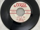 Always So True By Gary Glenn And The Jewel Tones