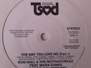 Ron Hall & The Muthafunkaz Feat Marc Evans  *  The Way You Love Me  *  TSOD DEMO