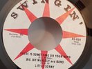 Big Jay McNeely THERE IS SOMETHING ON YOUR MIND (SOUL 45) #614 PLAYS VG++