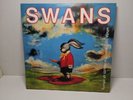 Swans White Light From The Mouth Of Infinity Vinyl 2xLP Signed By M. Gira