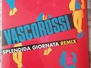 VASCO ROSSI SPLENDIDA GIORNATA REMIX Vinile 7/45 Ltd Numbered Blasco - OCCASIONE