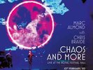 Chris Braide, Marc Almond - Chaos and More Live at the Royal