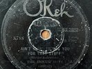 THE HOKUM BOYS - Ain't Goin To Beg You For That Stuff OKEH PRE WAR BLUES 78 RARE