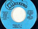 GENERAL LEE Magic Lost Weekend Modern Soul VG+ 45 HEAR