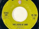 GERALD SIMS You'll Never be Sorry Warner Bros Soul Funk VG+ 45 HEAR