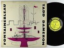 Tadd Dameron - Fontainebleau LP - Prestige - PRLP 7037 Mono DG RVG 446 W 50th