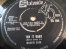 MARVIN GAYE..TRY IT BABY..SUPERB UNMARKED UK 1ST ISSUE,STATESIDE LABEL SS 326