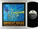 Tsuyoshi Yamamoto Trio - Midnight Sugar LP - Three Blind Mice Japan 180g VG++