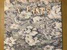 Y PANTS Beat It Down LP Original 1982 PUNK No Wave Neutral EX