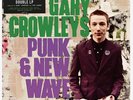 Various Artists - Gary Crowley's Punk & New Wave 2 / Various - 140-Gram Black Vi