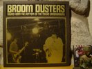 BROOM DUSTERS Sound From The Bottom Of The Tokyo Underground LP/1998/LSD March