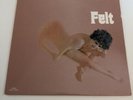 Felt by Felt Rare 1972 Psych Album Vinyl Record OOP 180 Gram Reissue Nasco 9006