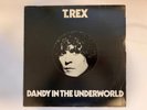 T-Rex - Dandy In The Underworld - Vinyl - BLN5005 1977