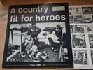 A Country Fit For Heroes (Volume 2) ‎12